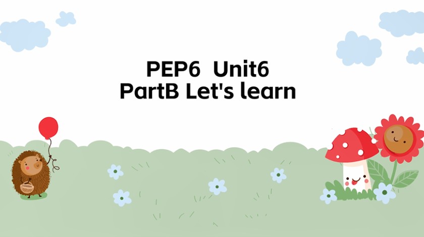 五年级下英语-pep6 b learn